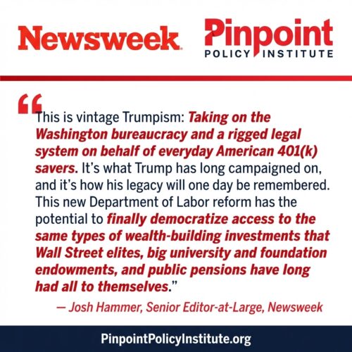 ICYMI: Josh Hammer: Trump Smashes Trial Lawyer Cabal with New 401(k) Reforms