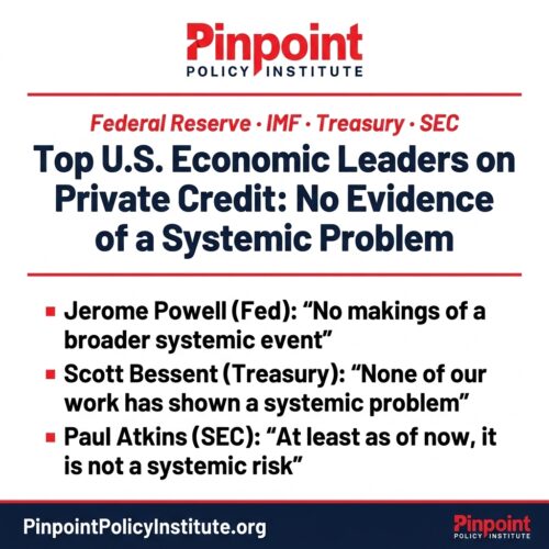 Top U.S. Economic Leaders on Private Credit: No Evidence of Systemic Problem