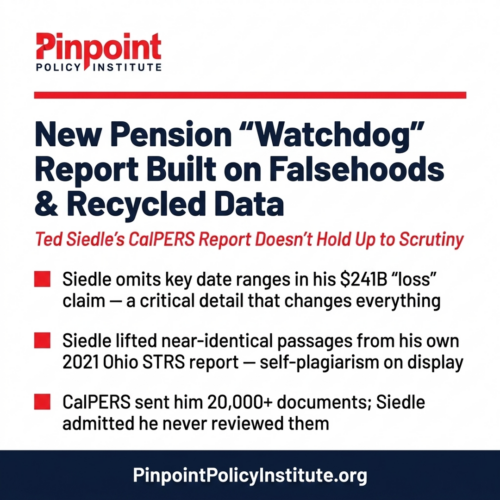 New Pension Fund “Watchdog” Report Criticizing CalPERS Includes Misleading Data, Falsehoods & Self-Plagiarism