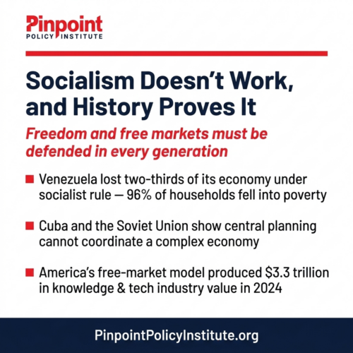 New: Pinpoint in DC Journal: “Point: Socialism Doesn’t Work, and History Proves It”